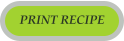 PRINT RECIPE