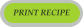 PRINT RECIPE