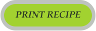 PRINT RECIPE