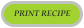 PRINT RECIPE