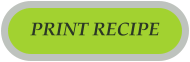 PRINT RECIPE